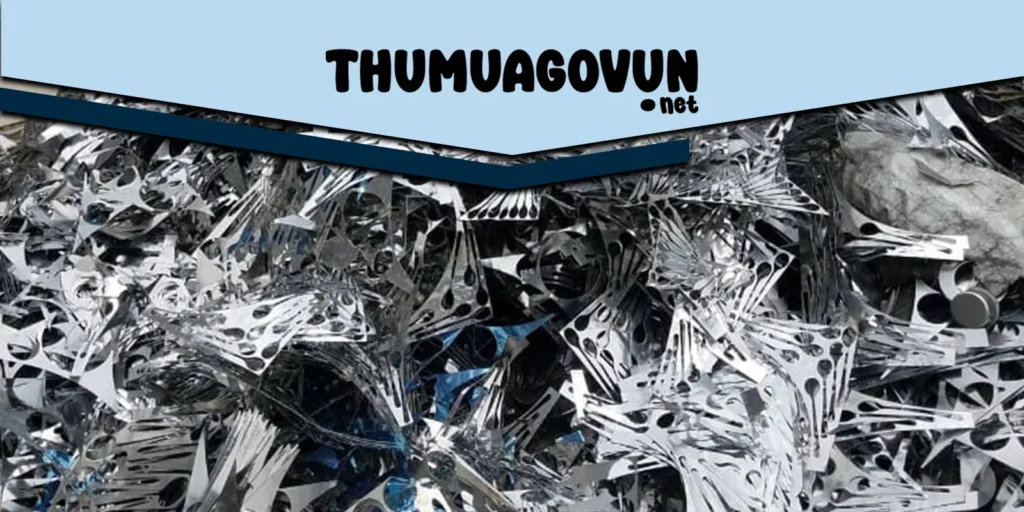 Quy Trình Thu Mua Phế Liệu Inox Giá Cao