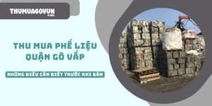 thu mua phế liệu quận gò vấp