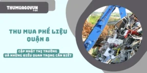 thu mua phế liệu quận 8